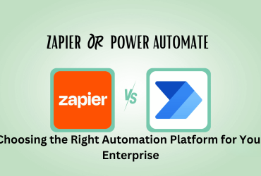 Zapier vs Power Automate: Choosing the Right Automation Platform for Your Enterprise Zapier vs Power Automate: Choosing the Right Automation Platform for Your Enterprise